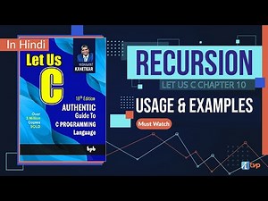 Let Us C Solutions | C Programming | What is recursion? Use of Recursion and examples.