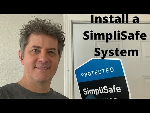Install a Simplisafe Alarm System