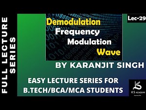 Demodulation Of FM Wave | B Tech | Communication System | 4th sem | Lect29