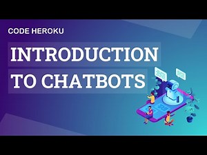 Introduction to Chatbots | Complete Guide