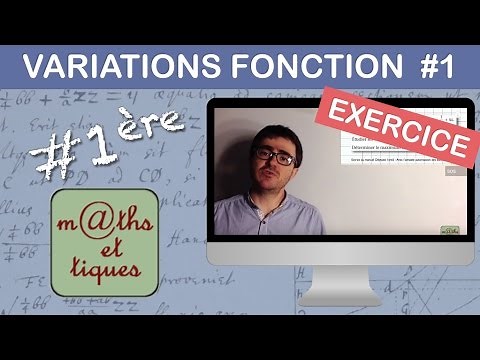 EXERCISE: Studying the variations of a function (Level 1) - First