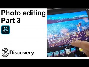 A Guide to Photo Editing | Part 3 - Mini Series | Photoshop Express | Three Discovery (2020)