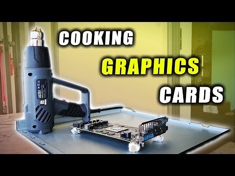How to Use a Heatgun to fix (MANY) dead Graphics Cards...