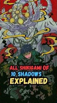 Every 10 Shadows Shikigami Explained (It’s Not Just Mahoraga) #anime #gojosatoru #jjkgame #sukuna