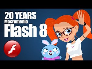 🎂 20 YEARS OF MACROMEDIA FLASH 8!