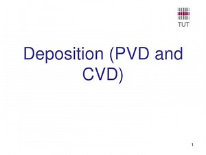 Deposition (PVD and CVD) - SlideServe