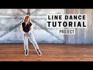 Project **LINE DANCE TUTORIAL**