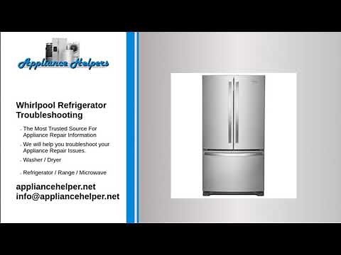 Whirlpool Refrigerator Troubleshooting