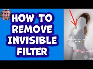 How To Remove Invisible Filter On TikTok