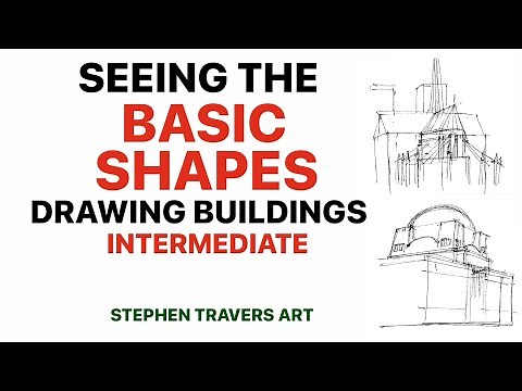 Seeing the Basic Shapes Drawing Buildings - Intermediate