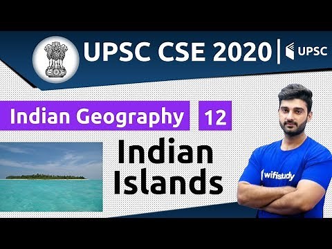 Indian Islands | Indian Geography for UPSC CSE/ IAS | Unacademy UPSC | Sumit Rathi