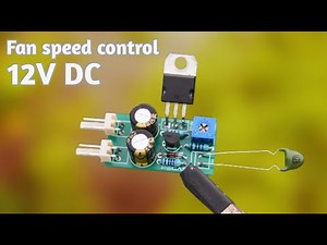 Simple 12v DC Automatic Fan Speed Control Based on Temperature | cbz project