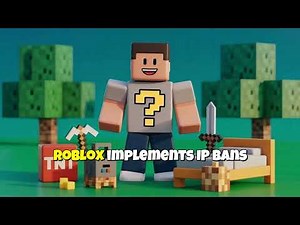 What Does IP Ban Mean In Roblox! A Must Watch!