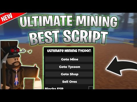 *NEW* Ultimate Mining Tycoon Script (PASTEBIN 2025) (GOTO TYCOON , AUTO FARM , AUTO SELL)