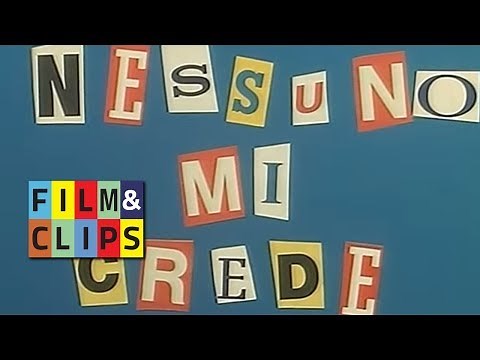 Nessuno mi Crede - Film Completo by FIlm&Clips