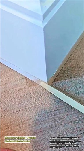 Clean Corner Finishing – Precision Baseboard Edge Restoration