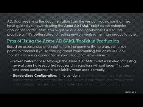Should You Use the Azure AD SAML Toolkit for Production Environments?