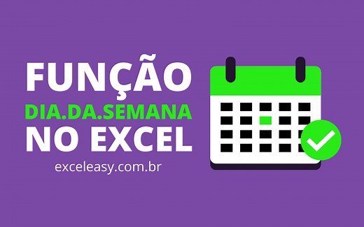 Função Dia da Semana no Excel: Saiba Como Usar - Excel Easy