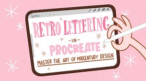 Retro Lettering in Procreate: Master the Art of Midcentury Design | Claire Makes Things | Skillshare