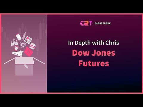Dow Jones Futures Explained - How to Trade The DJIA?