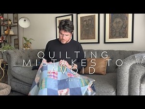 I made these quilting mistakes so you don’t have to