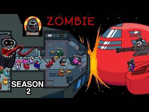 Among us zombie season 2 - Ep 13 ~ 25 - Animation