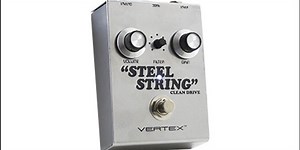 Quick Hit: Vertex Effects Steel String Review