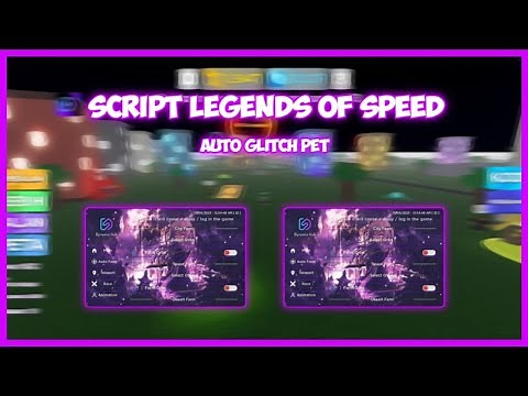 SCRIPT LEGENDS OF SPEED | AUTO GLITCH