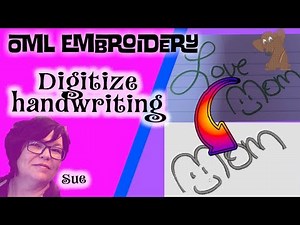OML: How to digitize handwriting for machine embroidery (PART 1)