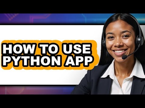 How to Use Python App (easy Method)