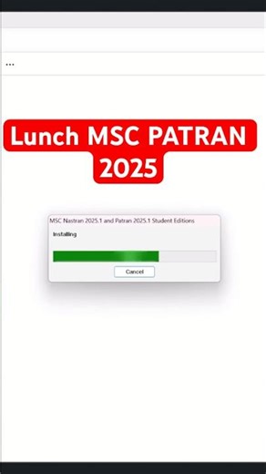 Launch MSC Patran & Nastran 2025 in Seconds ⚡#shorts