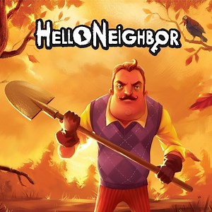 Hello Neighbor [Gameplay] - IGN