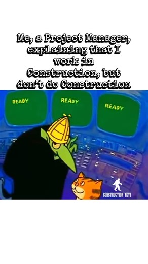 Construction Yeti on Instagram: "I work in Construction. But… I don’t pour concrete. I don’t hang pipe. I don’t swing a hammer. The people who do that are the ones *actually* building the project. My job as a construction project manager is simpler and harder at the same time. I clear the runway. I remove constraints. I unblock decisions. I chase answers. I align the right people at the right time so the folks doing the real work can keep moving. Even on the Owner’s Rep side, where some people t