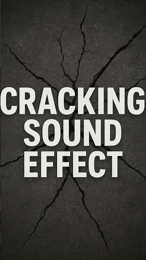 Cracking Sound Effect – Realistic Crack SFX