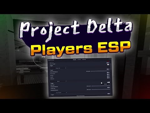Project Delta script – (ESP Players)