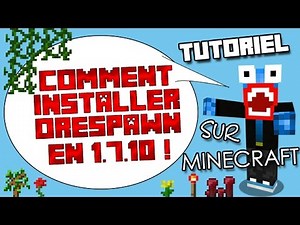 TUTO | Comment installer OreSpawn sur Minecraft 1.7.10 ! [FR] [HD]