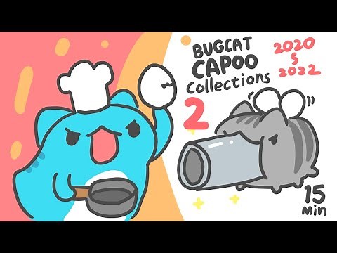 [BugCat-Capoo] Capoo collections 2 (2020-2022)