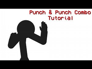 Punch & Punch Combo Tutorial #1 (Stick Nodes)