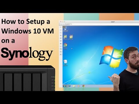 How to Install Windows 10 on a Synology NAS