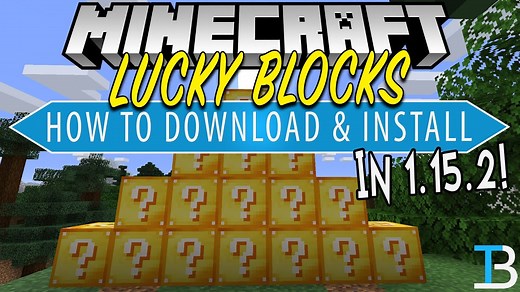How To Download & Install the Lucky Block Mod in Minecraft