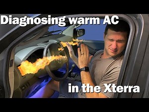 How To Diagnose Warm AC In The Nissan Xterra