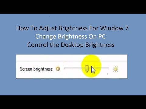 How to Control the Brightness of Your Computer With Windows 7