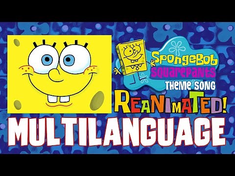 The SpongeBob Theme Song in 5 DIFFERENT LANGUAGES!!!