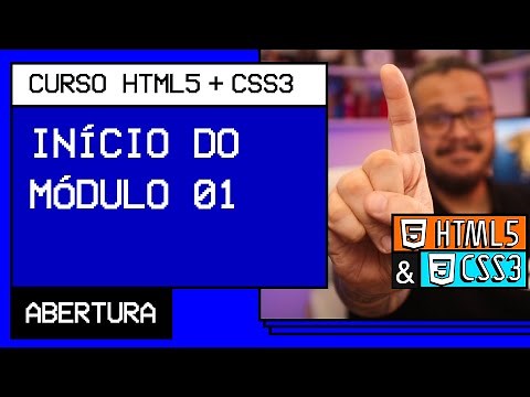 O que vamos aprender no módulo 01? - @Curso em Vídeo HTML5 + CSS3