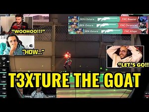 🚨Valorant Streamers React to Gen.G T3xture INSANE Round vs Fnatic at Masters