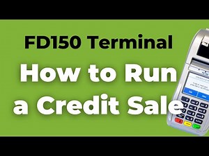 How to: Run a Credit sale on FD150 Terminals