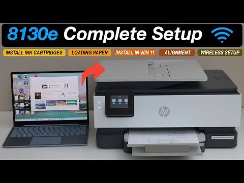 HP OfficeJet Pro 8130e Setup, Initial Setup, Install Ink, Alignment, WiFi Setup, Install In Laptop.