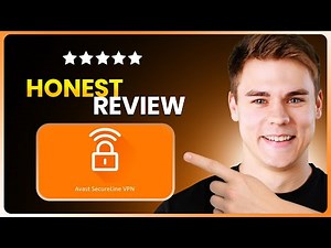 Avast Secureline VPN Review - Is Avast Secureline VPN The VPN To Go in 2026?
