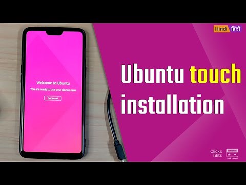 Install Ubuntu touch operating system in an Android phone.