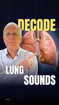 What Your Patient’s Lung Sounds Are Telling You